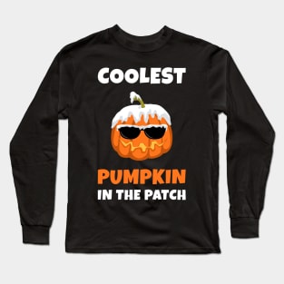 Coolest Pumpkin In The Patch Long Sleeve T-Shirt